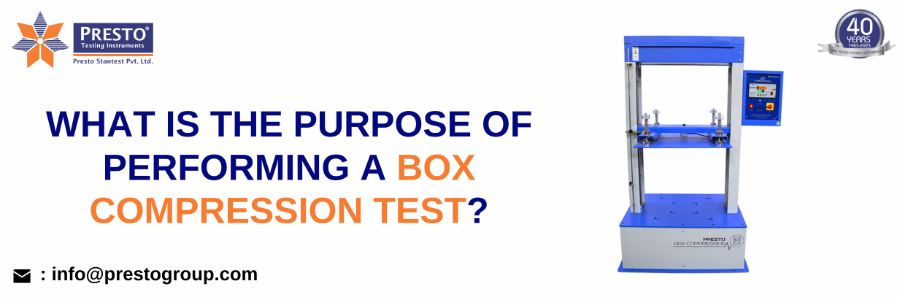 What is the purpose of performing a box compression test?